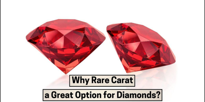 Why Choose Rare Carat? A Look into Exclusive Gemstone Offerings